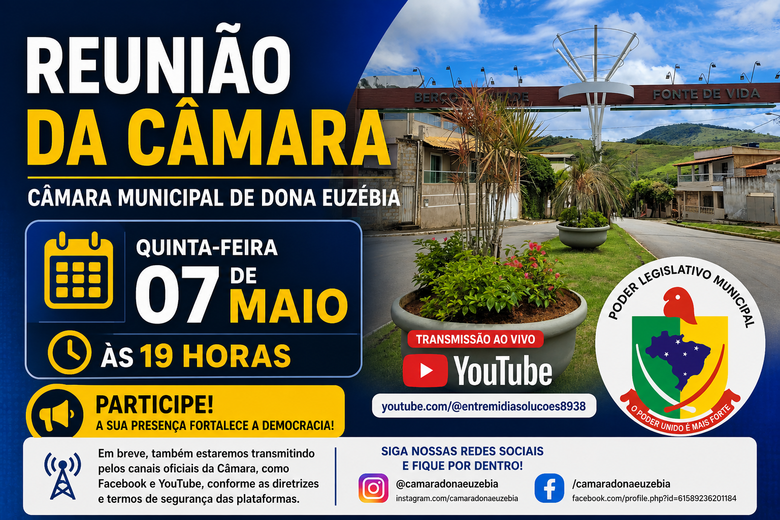A transmissão da reunião será realizada, de forma temporária, exclusivamente pelo YouTube, em atendimento às diretrizes e políticas de segurança das plataformas.