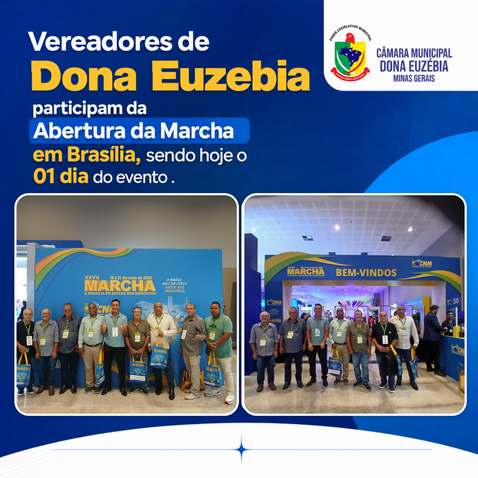 Vereadores de Dona Euzébia participam da abertura da XXVII Marcha a Brasília em Defesa dos Municípios