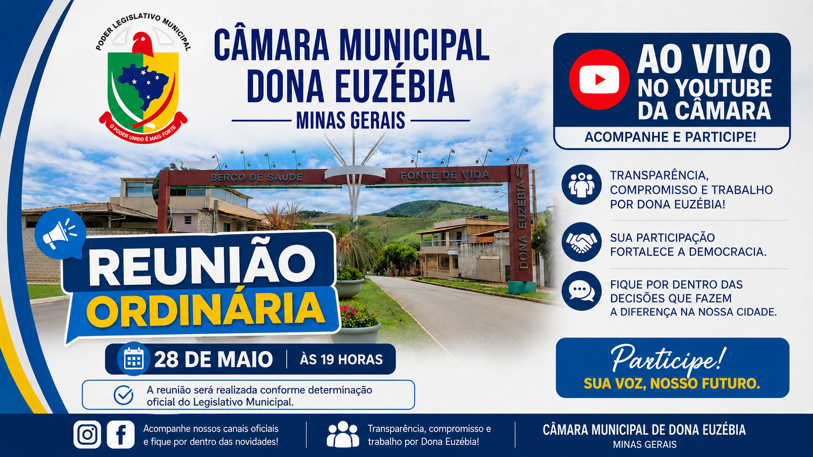 Câmara Municipal de Dona Euzébia convida toda a população para acompanhar a Reunião Ordinária