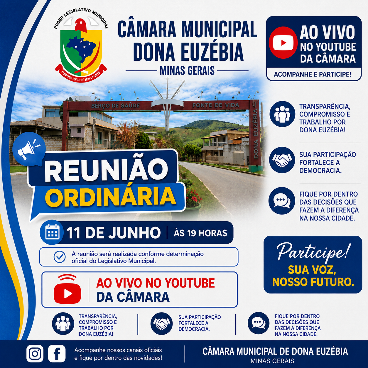 A Câmara Municipal de Dona Euzébia convida toda a população para acompanhar a Reunião Ordinária
