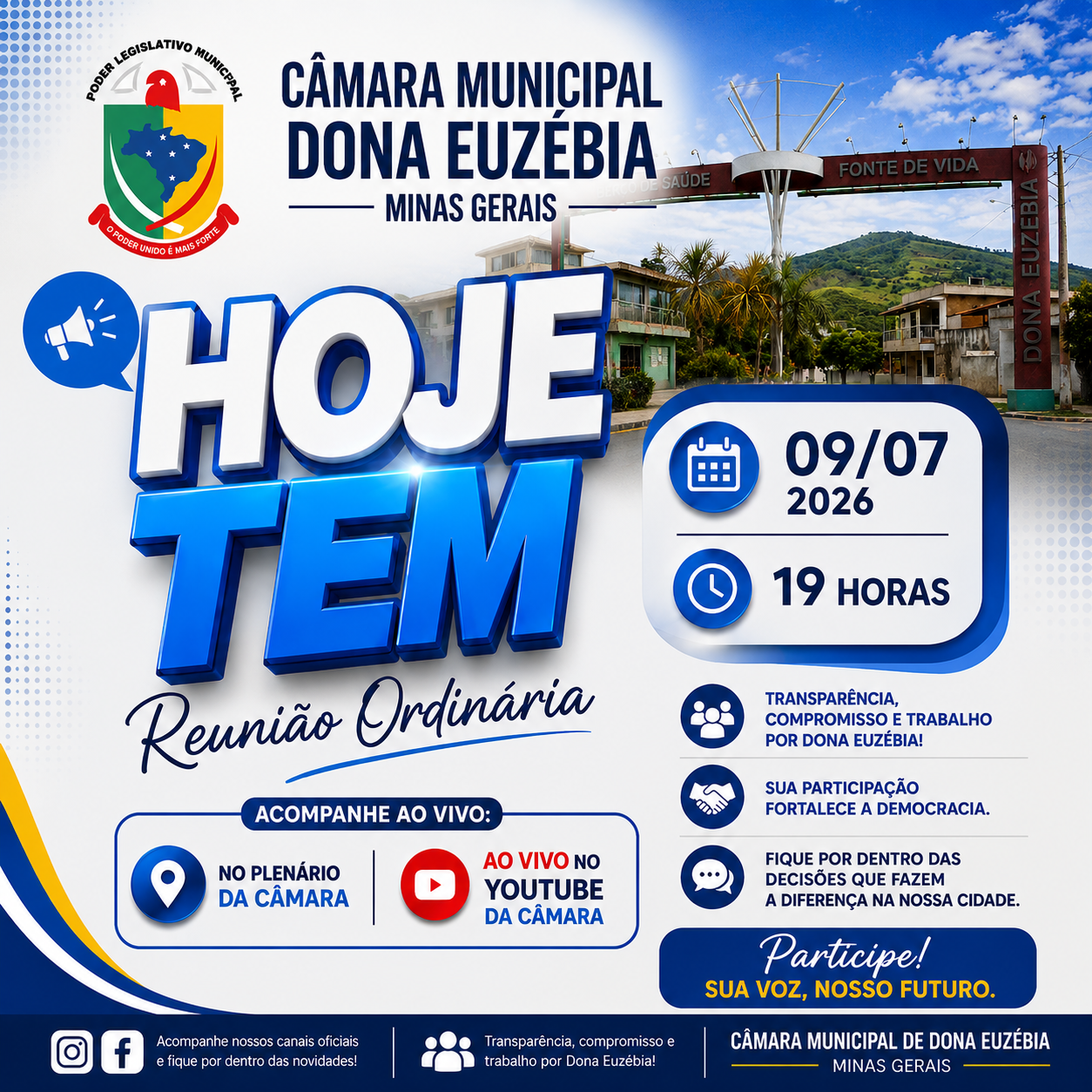 HOJE TEM REUNIÃO ORDINÁRIA NA CÂMARA MUNICIPAL DE DONA EUZÉBIA!