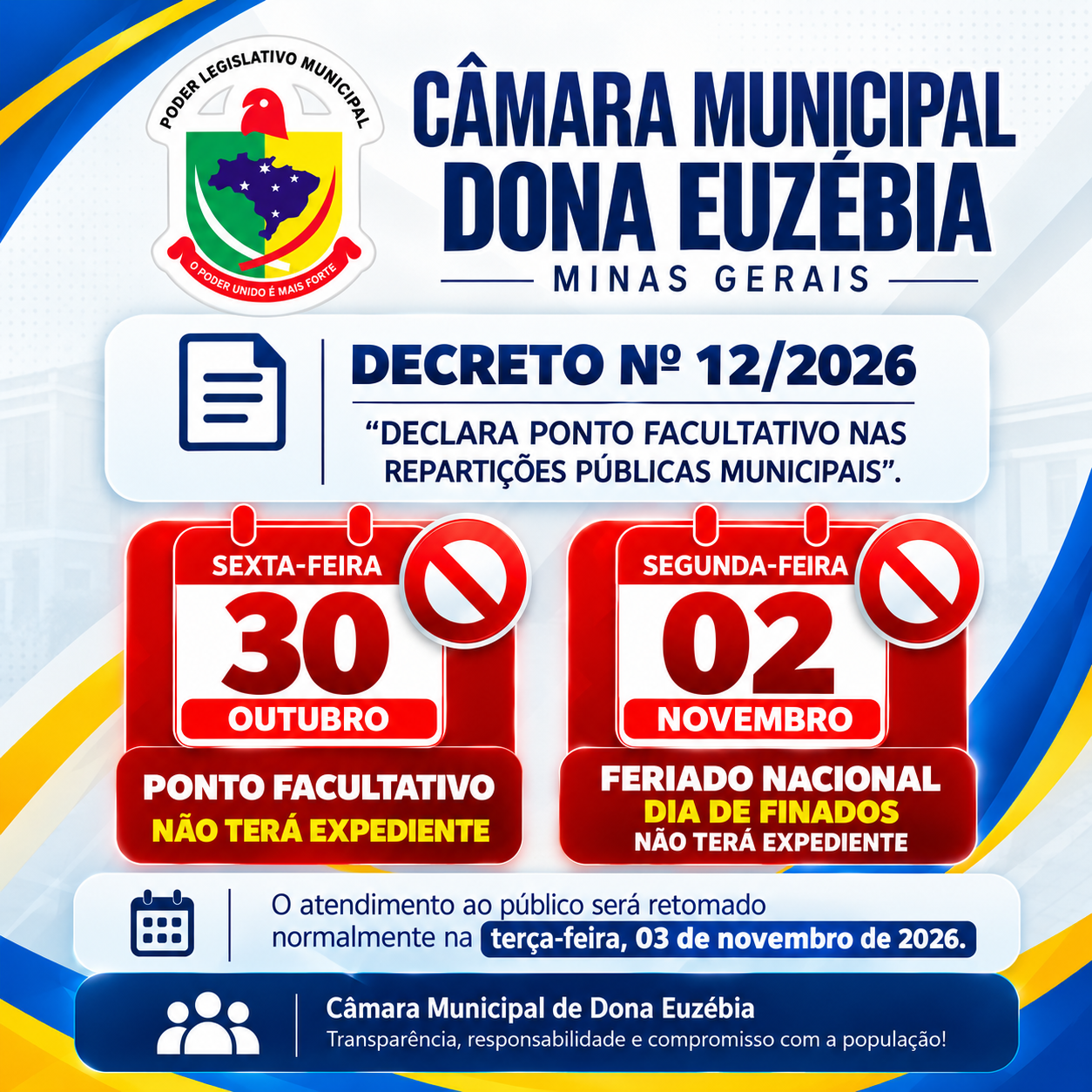 COMUNICADO OFICIAL – NÃO HAVERÁ EXPEDIENTE